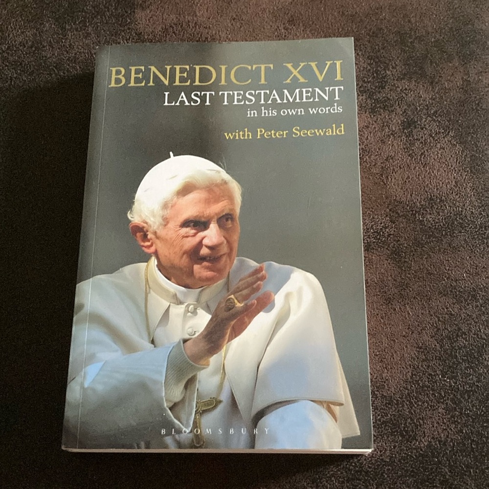 Benedict XVI Last Testament in his own words with Peter Seewald novel NWT